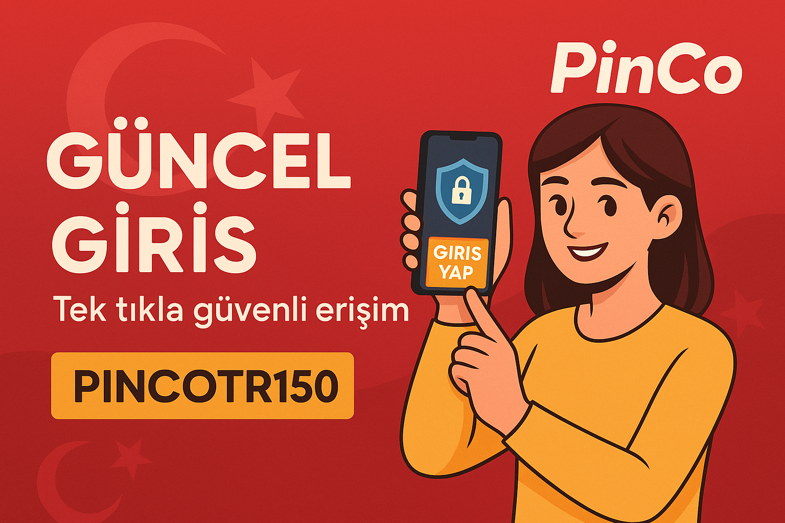 Pinco güncel giriş — tek tıkla güvenli erişim